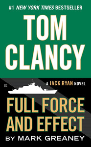 Tom Clancy Full Force and Effect